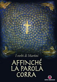 Affinché la parola corra