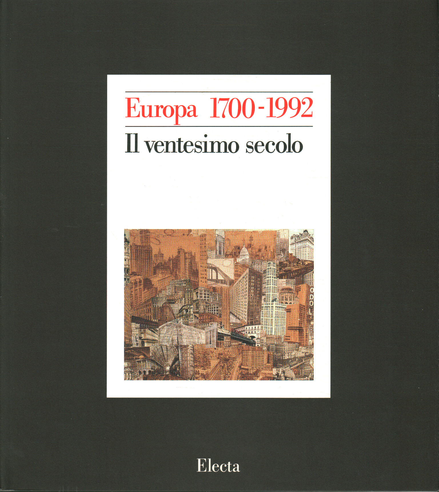 Europe 1700-1992: History of a '