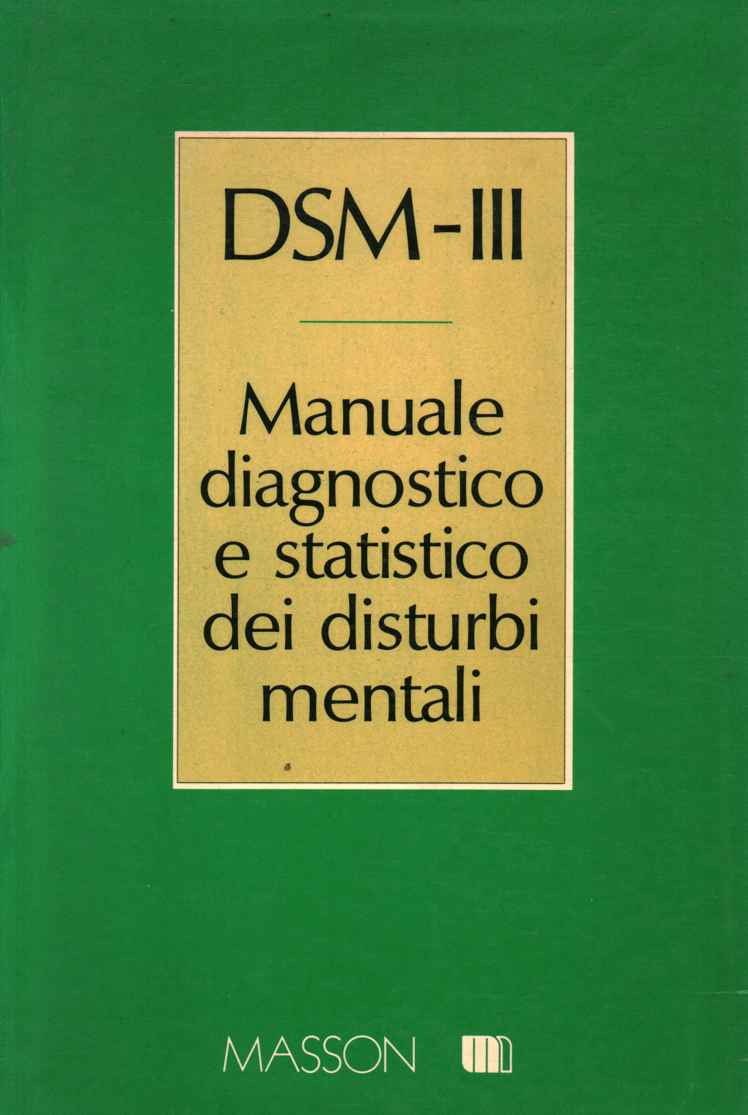 DSM III. manual de diagnostico y estadistica