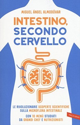 Intestino¸ secondo cervello