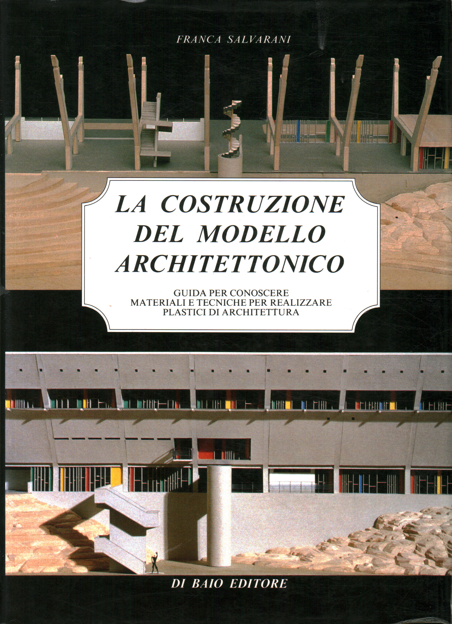 The construction of the architectural model