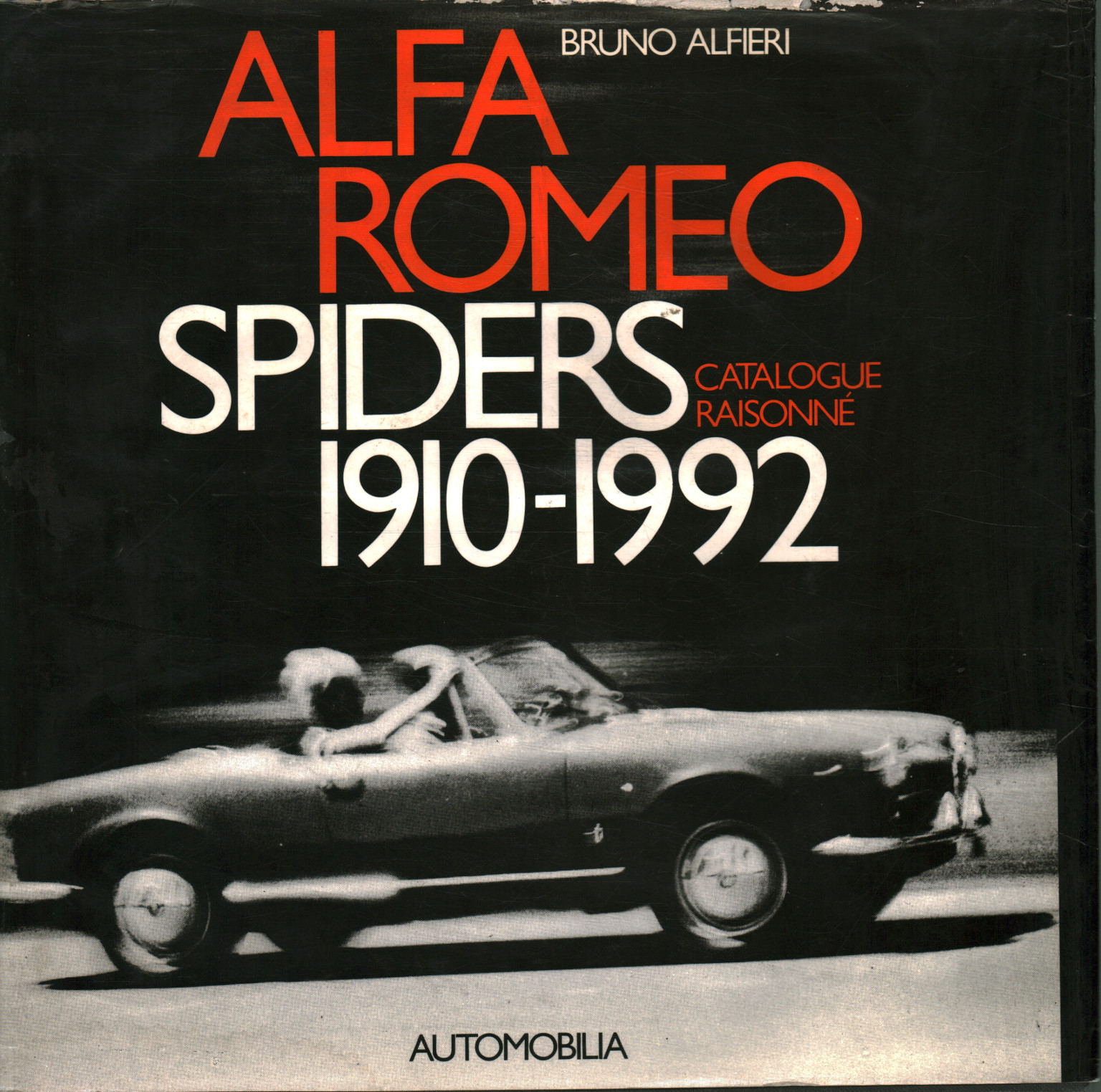 Alfa Romeo Spider 1910-1992. Katalog