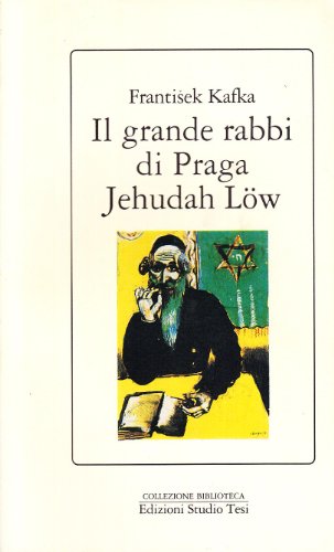 Il grande rabbi di Praga Jehudah Low