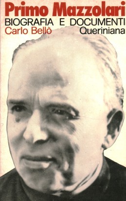 Primo Mazzolari. Biografia e documenti