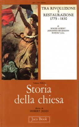 Storia della Chiesa. Volume VIII/1