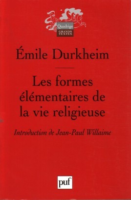 Les formes élémentaires de la vie religieuse
