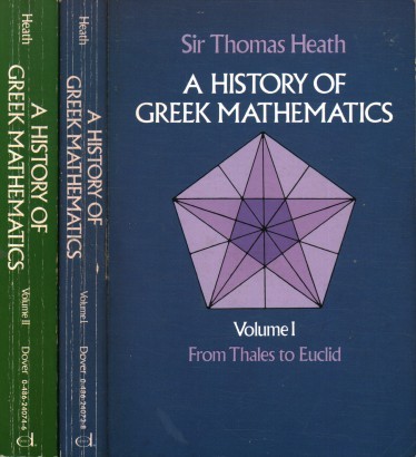 A History of Greek Mathematics (2 Volumi)