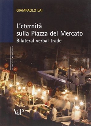 L'eternità sulla Piazza del Mercato