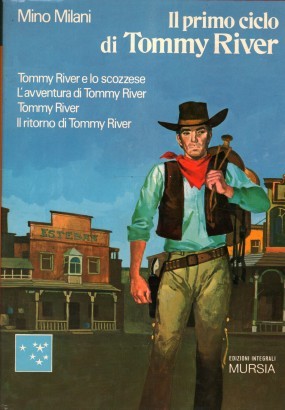 Il primo ciclo di Tommy River