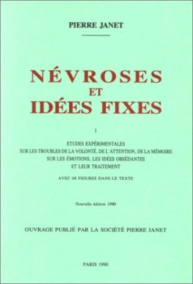 Nevroses et idees fixes