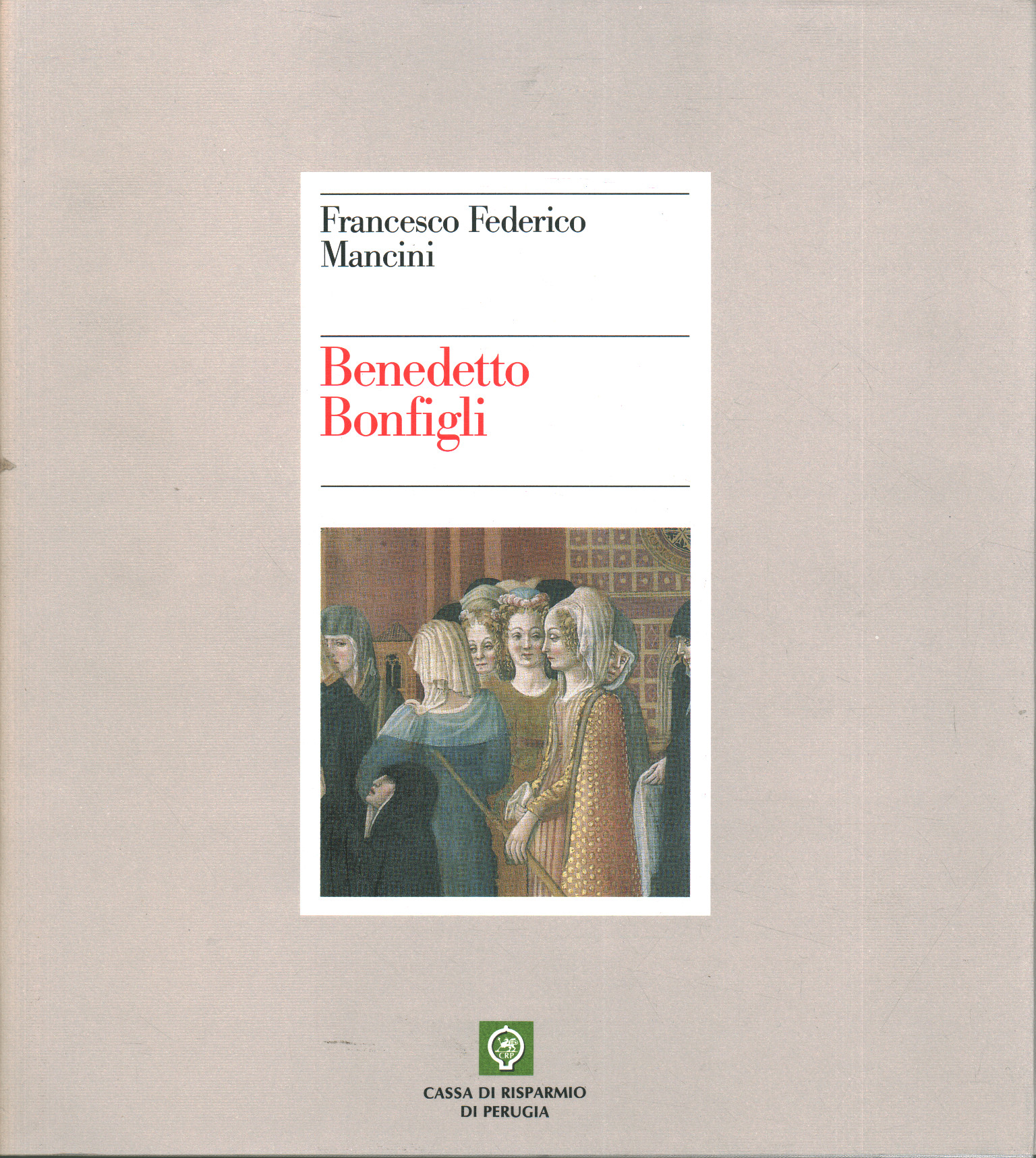 Livres - Art - Moderne, Benedetto Bonfigli
