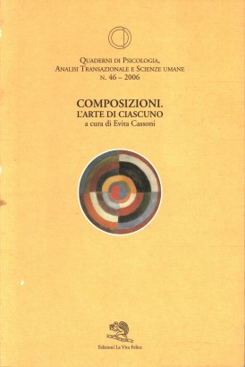 Composizioni. L'arte di ciascuno
