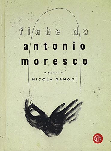Contes de fées d'Antonio Moresco