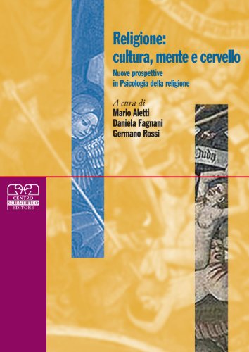 Religione: cultura mente e cervello