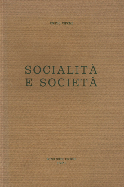 Socialità e società, Egidio Vidoni