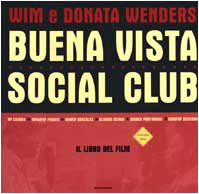 Buena Vista Social Club. The book of the%