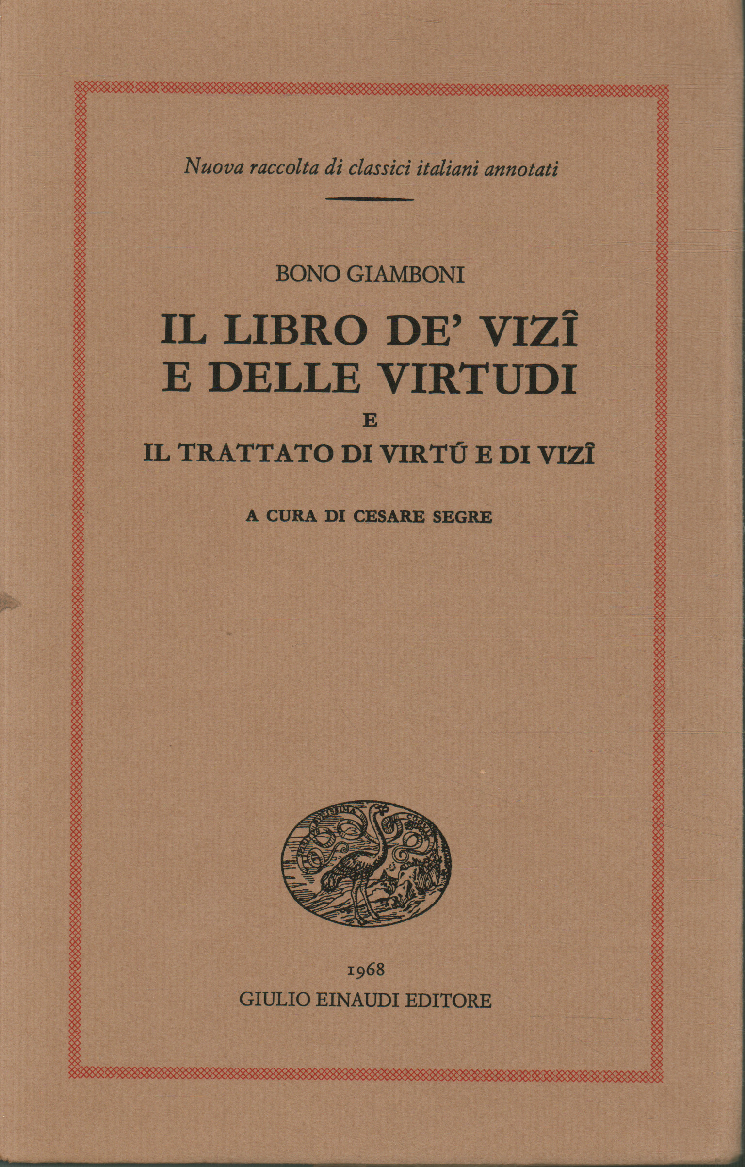Libri - Narrativa - Citaliani,Il libro de' vizi e delle v
