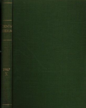 Scientia Veterum. Collana di studi di storia della medicina X (1967) 4 fascicoli