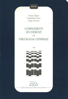 Complementi ed esercizi di psicologia generale