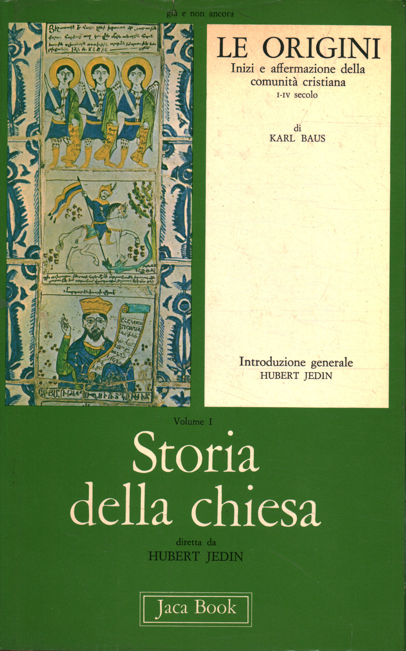 Historia de la iglesia. Los orígenes (Volumen I), Karl Baus, utilizó