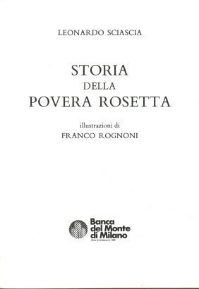 Storia della povera Rosetta