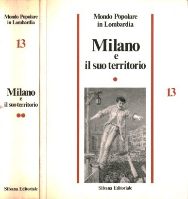 Milano e il suo territorio (2 Volumi)