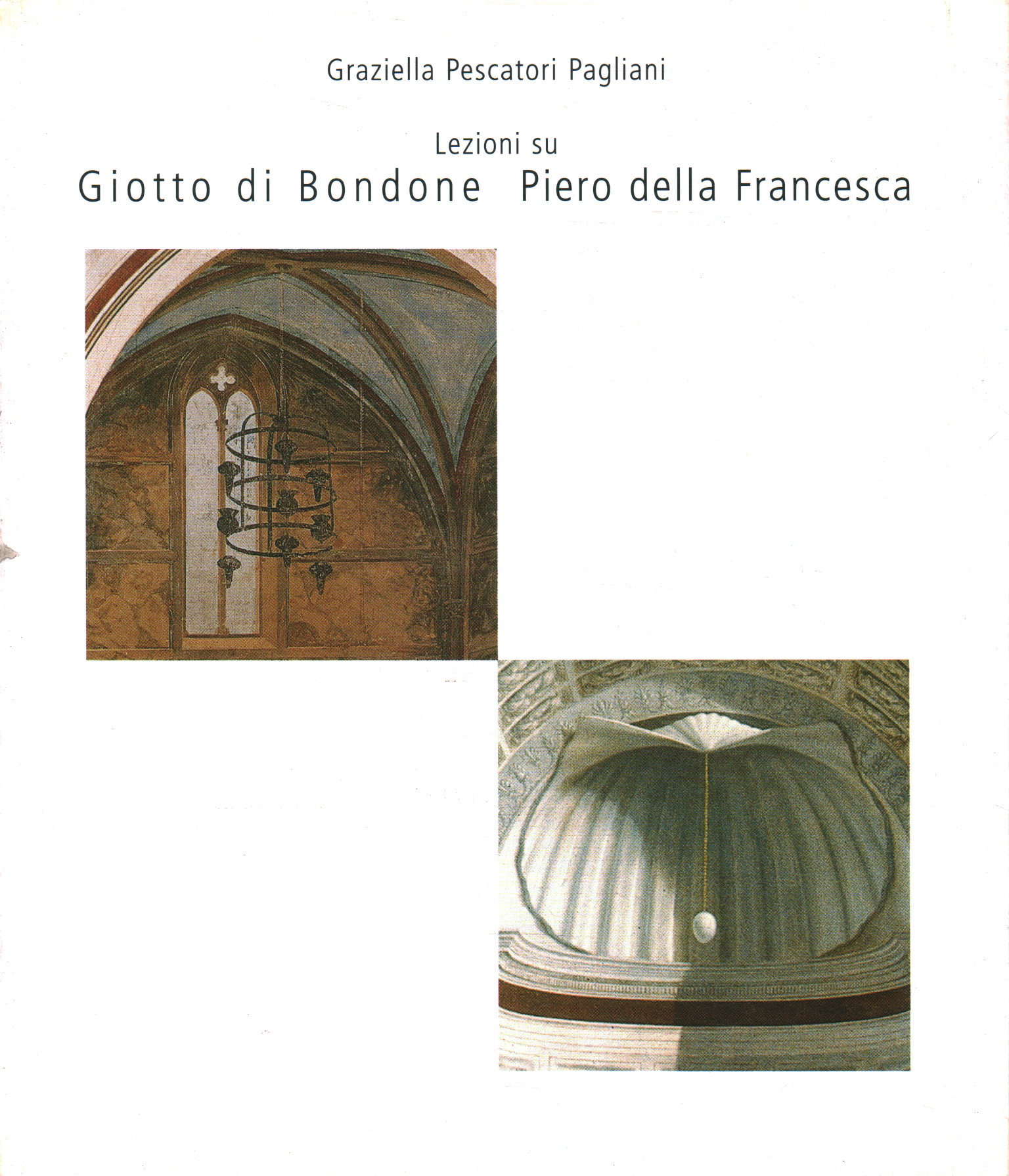 Lecciones sobre Giotto di Bondone y Piero% 2