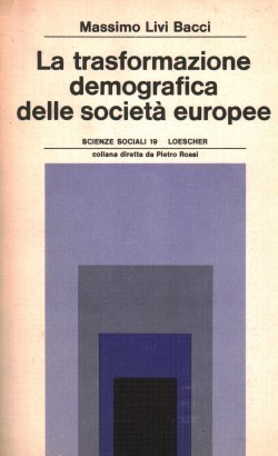 La trasformazione demografica delle società europee
