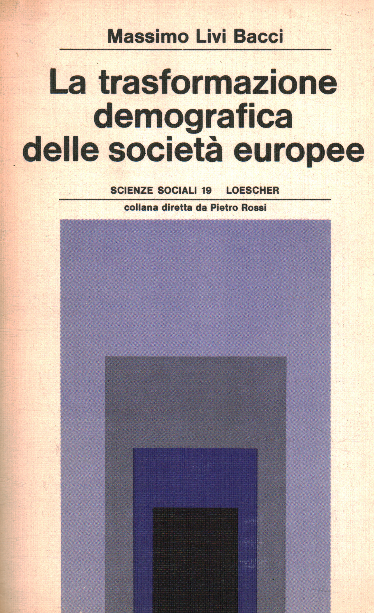 La trasformazione demografica delle societ