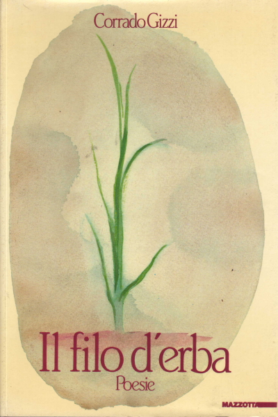 Il filo d'erba, Corrado Gizzi