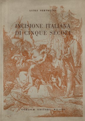 Incisione italiana di cinque secoli