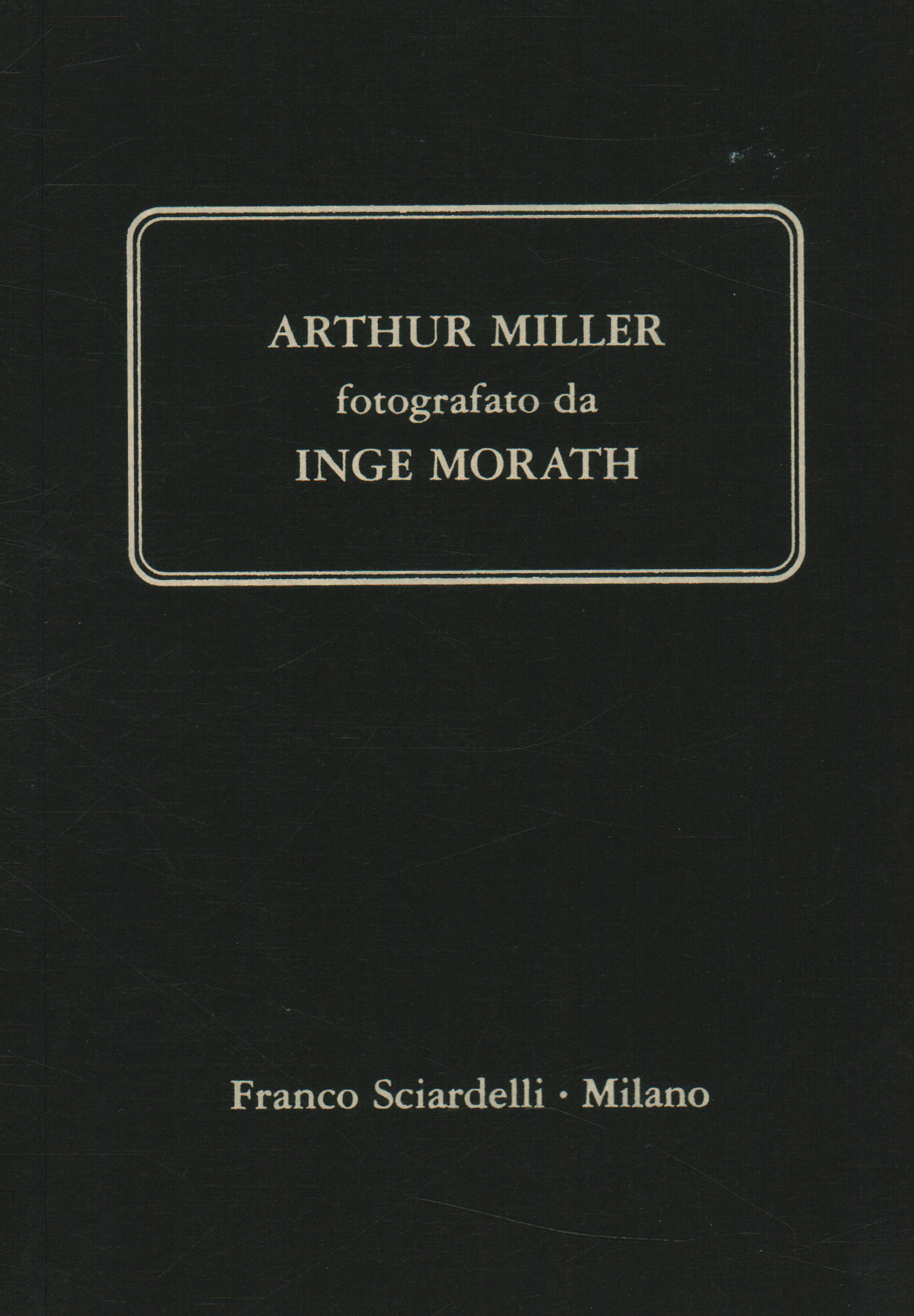 Arthur Miller fotografato da Inge Morath