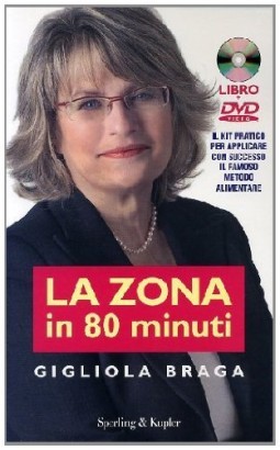 La Zona in 80 minuti (Con DVD)