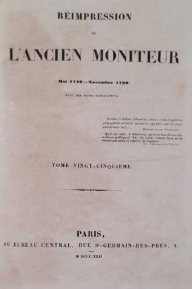 Réimpression de L'ancien Moniteur. Mai 1789 - Novembre 1799. Tome Vingt-cinquième