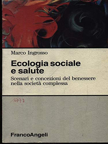 Social ecology and health