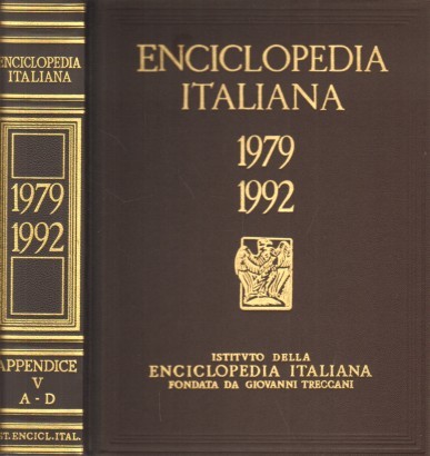 Enciclopedia Italiana di scienze, lettere ed arti 1979-1992. Appendice V (A-D)