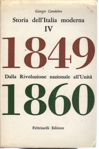 Storia dell'Italia moderna IV