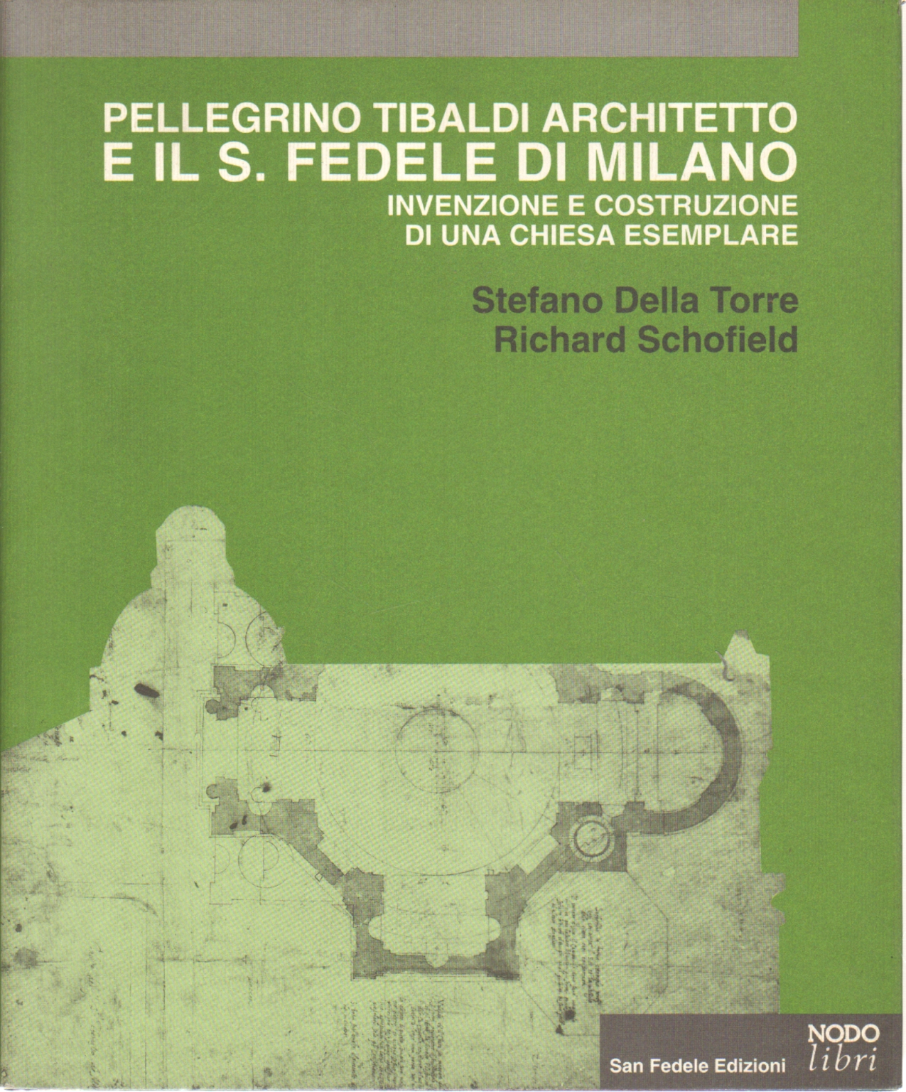 Architekt Pellegrino Tibaldi und S. Fed
