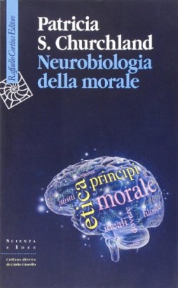 Neurobiologia della morale