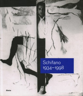 Schifano 1934-1998