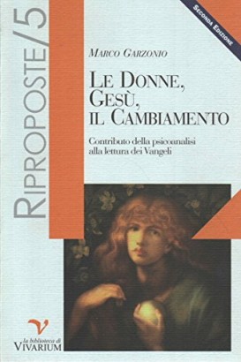 Le donne, Gesù, il cambiamento