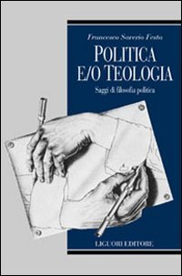 Politica e/o Teologia