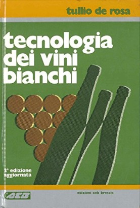 Tecnologia dei vini bianchi