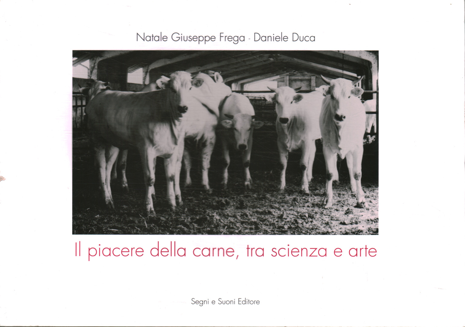 Il piacere della carne tra scienza e%,Il piacere della carne tra scienza e%