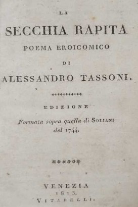 La Secchia rapita, poema eroicomico di Alessandro Tassoni