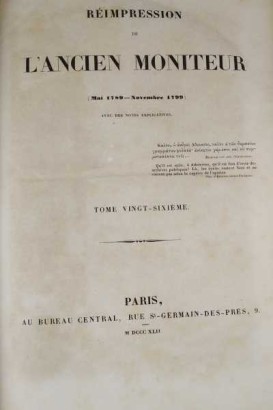 Réimpression de L'ancien Moniteur. Mai 1789 - Novembre 1799. Tome Vingt-sixième