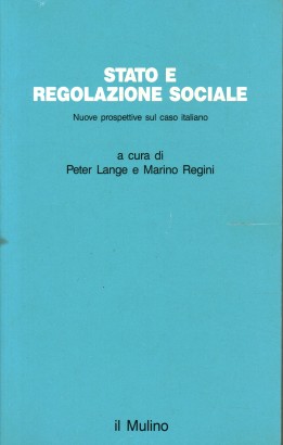 Stato e regolazione sociale