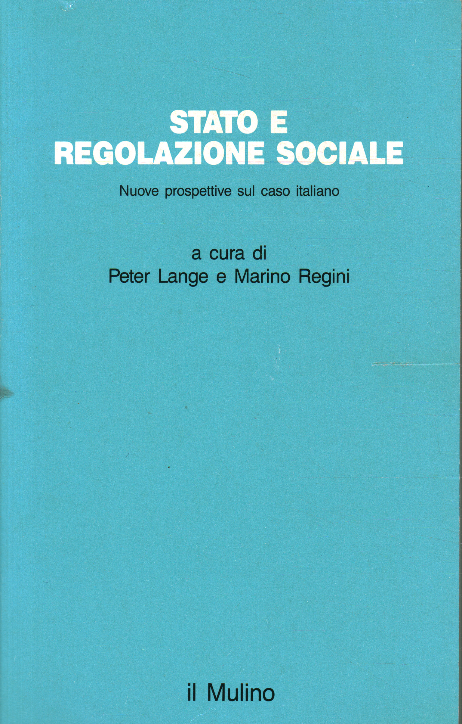Regulación estatal y social