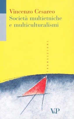 Società multietniche e multiculturalismi
