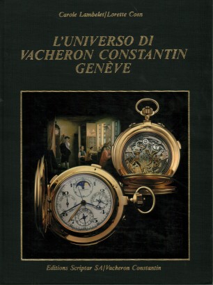 L'universo di Vacheron Constantin Genève